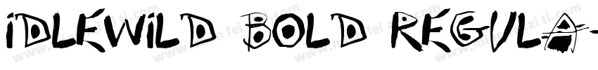 Idlewild Bold Regula字体转换